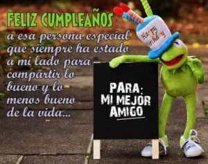 Mensaje largo de cumpleaños para mi mejor amigo WhatsApp
