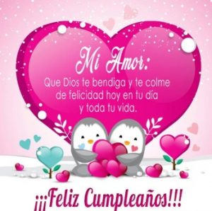 Feliz cumpleaños para un amor inolvidable