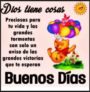 Buenos días que tengas un lindo día