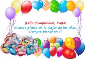 Frases y mensajes de cumpleaños para mi papá