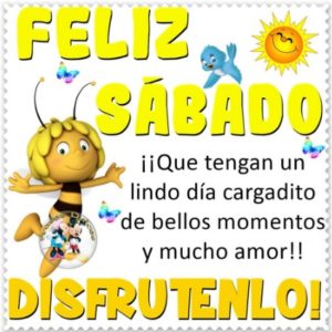 Reflexiones de feliz sábado familia y amigos
