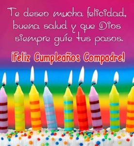 Frases y mensajes de cumpleaños para mi compadre