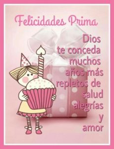 Mensajes feliz cumpleaños prima