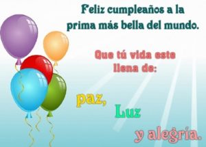 Imágenes y mensajes de cumpleaños para mi prima